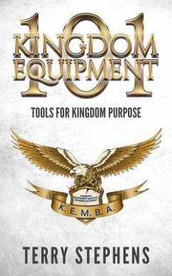 Kingdom Equipment 101 (eBook, ePUB) - Stephens, Terry
