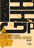 O Brasil heroico em 1817 (eBook, ePUB)