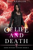 Of Life and Death (Here Witchy Witchy, #5) (eBook, ePUB)