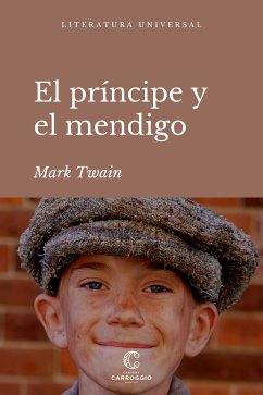 El príncipe y el mendigo (eBook, ePUB) - Twain, Mark