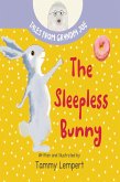 The Sleepless Bunny (Tales From Grandpa Joe, #2) (eBook, ePUB)