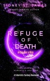 Refuge of Death - A Kiss for a Kiss (eBook, ePUB)