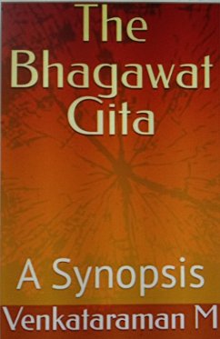 The Bhagawat Gita-A Synopsis (eBook, ePUB) - Venkataraman, M.
