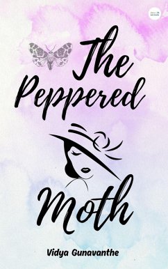 Peppered Moth (eBook, ePUB) - Gunavanthe, Vidya