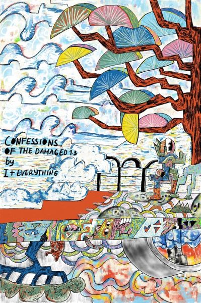 Confessions of the Damaged 1.3 (eBook, ePUB) Confessions of the Damaged 1.3 (eBook, ePUB)