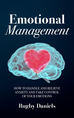Emotional Management (eBook, ePUB) - Daniels, Rugby