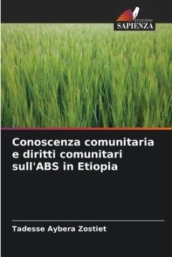 Conoscenza comunitaria e diritti comunitari sull'ABS in Etiopia - Aybera Zostiet, Tadesse