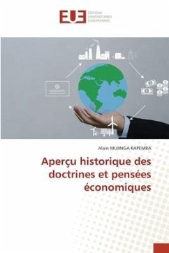 Aperçu historique des doctrines et pensées économiques - Mujinga Kapemba, Alain