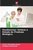 Oxadiazinas: Síntese e Estudo de Predição Biológica