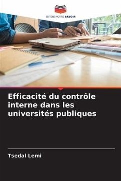 Efficacité du contrôle interne dans les universités publiques - Lemi, Tsedal