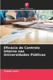Eficácia do Controlo Interno nas Universidades Públicas
