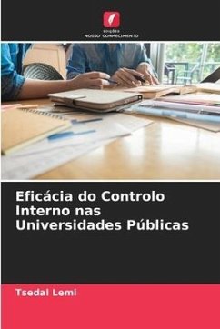 Eficácia do Controlo Interno nas Universidades Públicas - Lemi, Tsedal