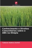 Conhecimento e Direitos Comunitários sobre o ABS na Etiópia