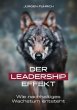 Der Leadership Effekt - Bild 1
