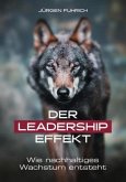 Der Leadership Effekt