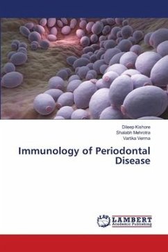 Immunology of Periodontal Disease - Kishore, Dileep;Mehrotra, Shalabh;Verma, Vartika