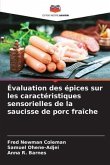 Évaluation des épices sur les caractéristiques sensorielles de la saucisse de porc fraîche