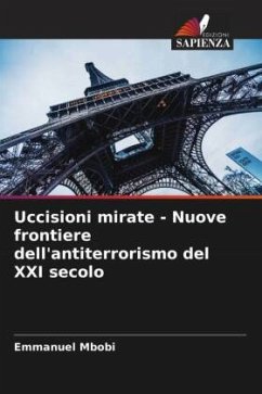 Cover Uccisioni mirate - Nuove frontiere dell'antiterrorismo del XXI secolo