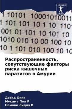 Rasprostranennost', soputstwuüschie faktory riska kishechnyh parazitow w Amurii - Okiq, Däwid;Pol R, Mukama;Lidiq V, Namono