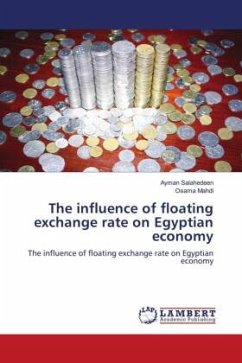 The influence of floating exchange rate on Egyptian economy