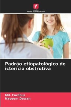 Padrão etiopatológico de icterícia obstrutiva - Fardhus, Md.;Dewan, Nayeem