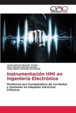 Instrumentación HMI en Ingeniería Electrónica - Botello Triana, Jesús Antonio;Ramirez Bruno, Juan Antonio;Camarillo Escobedo, Juana María