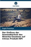 Der Einfluss der Anwendbarkeit des Minerba-Gesetzes auf Chinas Produkt-NPI