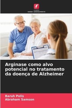 Arginase como alvo potencial no tratamento da doença de Alzheimer - Polis, Baruh;Samson, Abraham