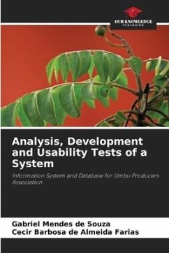 Analysis, Development and Usability Tests of a System - Mendes de Souza, Gabriel;Barbosa de Almeida Farias, Cecir