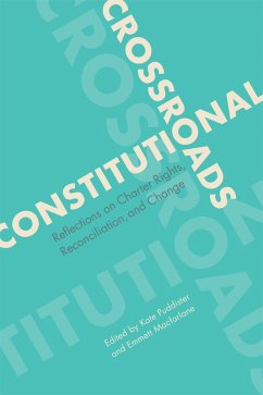 Constitutional Crossroads - Kate Puddister; Emmett Macfarlane