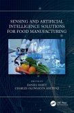 Sensing and Artificial Intelligence Solutions for Food Manufacturing (eBook, ePUB)