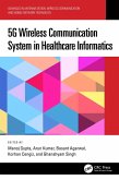 5G Wireless Communication System in Healthcare Informatics (eBook, PDF)