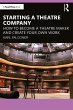 Starting a Theatre Company (eBook, PDF) - Bild 1
