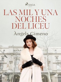 Las mil y una noches del Liceu (eBook, ePUB) - Gimeno, Angels