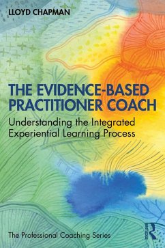 The Evidence-Based Practitioner Coach (eBook, ePUB) - Chapman, Lloyd