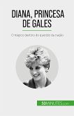 Diana, Princesa de Gales (eBook, ePUB)