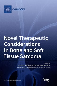 Novel Therapeutic Considerations in Bone and Soft Tissue Sarcoma