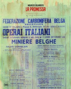 Maurizio Galimberti. La promessa. Marcinelle: 8 agosto 1956. Ediz. italiana e inglese Cover Maurizio Galimberti. La promessa. Marcinelle: 8 agosto 1956. Ediz. italiana e inglese