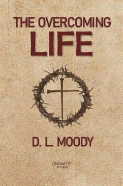 The Overcoming Life (eBook, ePUB) - Moody, D.L.