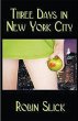 Three Days in New York City - Bild 1