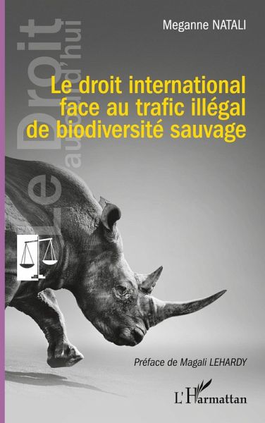 Le droit international face au trafic illégal de biodiversité sauvage