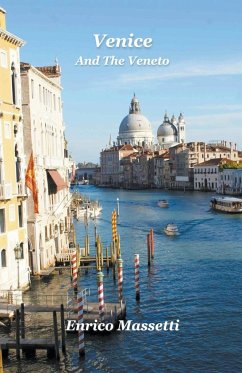 Venice And The Veneto - Massetti, Enrico