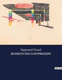 JENSEITS DES LUSTPRINZIPS - Freud, Sigmund
