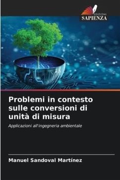 Problemi in contesto sulle conversioni di unità di misura - Sandoval Martínez, Manuel