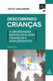 Descobrindo crianças (eBook, ePUB) Descobrindo crianças (eBook, ePUB)