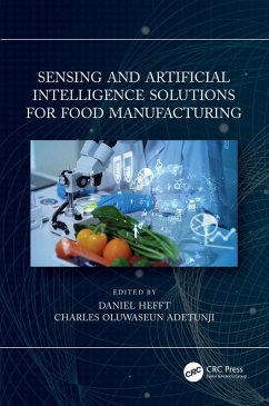 Sensing and Artificial Intelligence Solutions for Food Manufacturing (eBook, PDF)