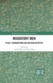 Migratory Men (eBook, PDF)