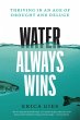 Water Always Wins - Bild 1