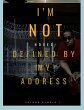 I Am Not Defined By My Address! - Bild 1
