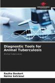 Diagnostic Tools for Animal Tuberculosis